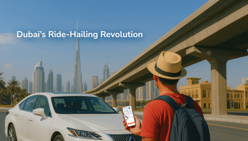 Why tourists prefer ride hailing app Dubai – Travel Sailo best e-hail service