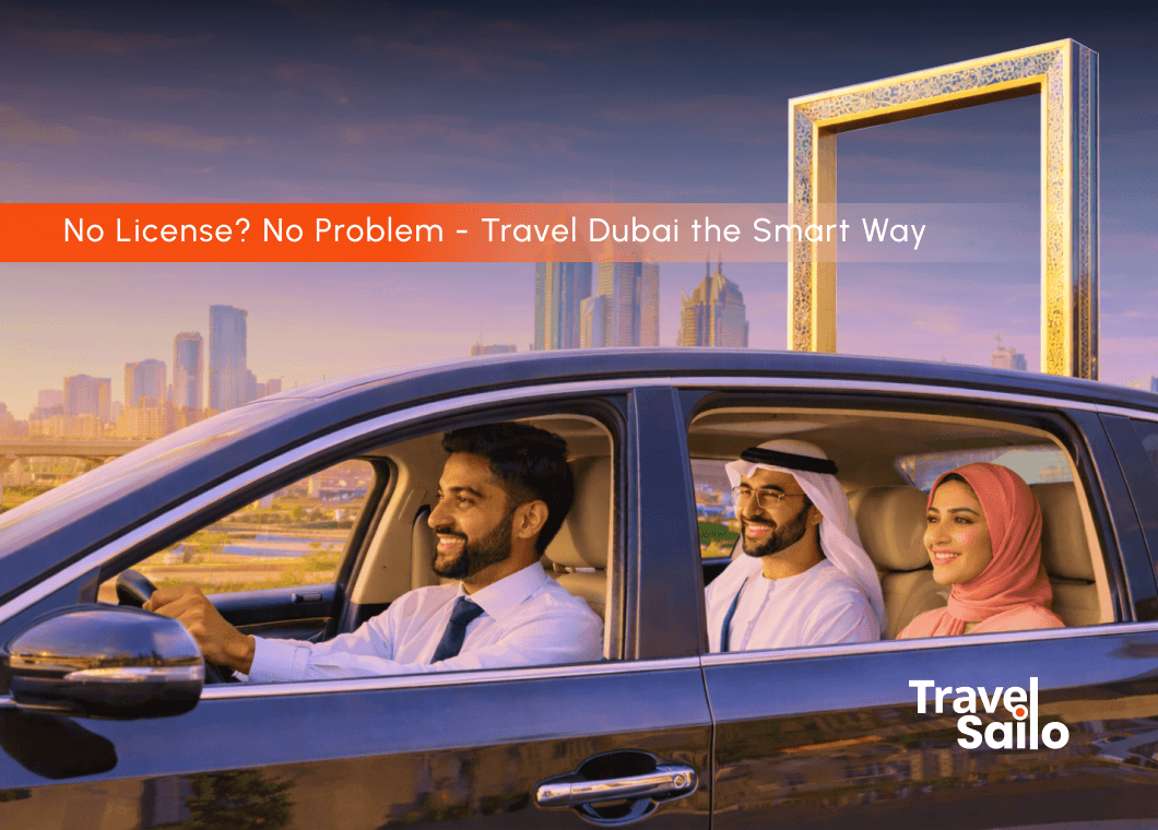 
Travel in Dubai without driving license – Travel Sailo ride hailing app Dubai

