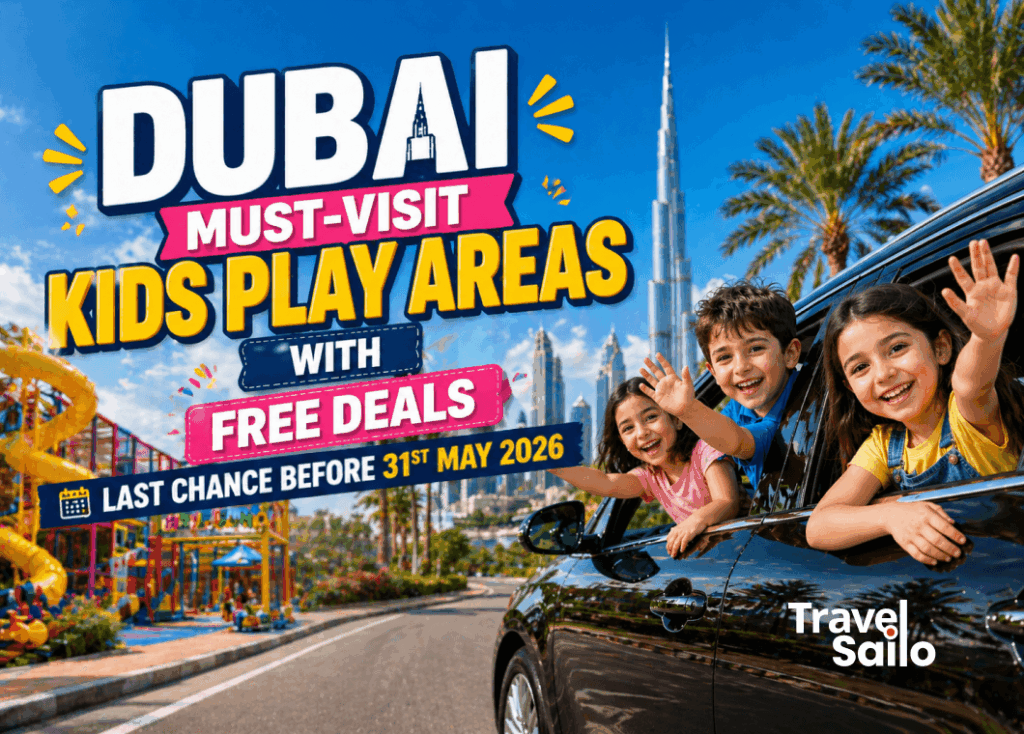 Dubai kids play areas free deals May 2026 – Travel Sailo family rides Dubai