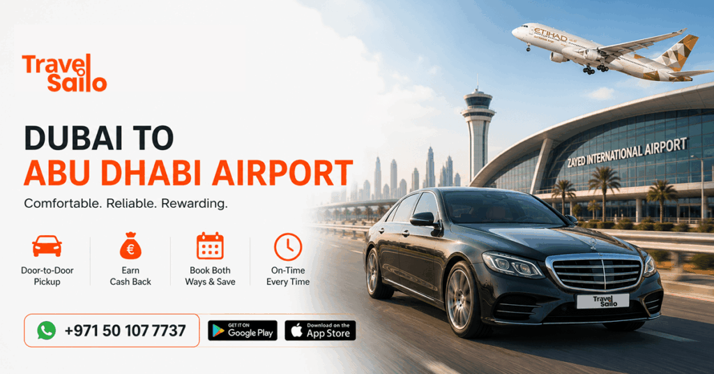 Dubai to Abu Dhabi Airport transfer by Travel Sailo limo service